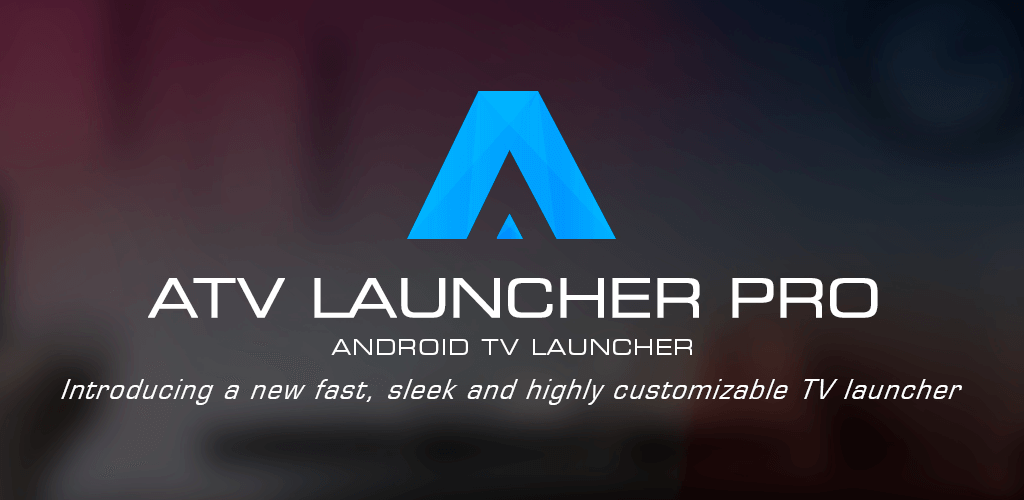 Atv Launcher Pro Apk (Patched/Full)