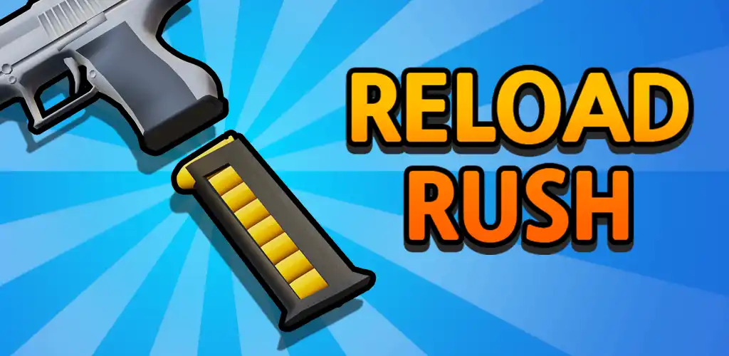 Reload Rush Mod Apk (Unlimited Money)