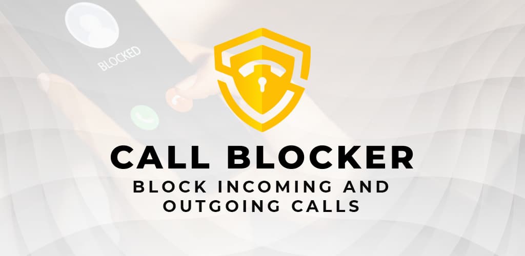 Call Blocker – Caller Id Mod Apk (Premium Unlocked)