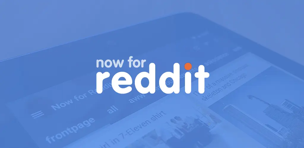 Now For Reddit Mod Apk (Pro Unlocked)